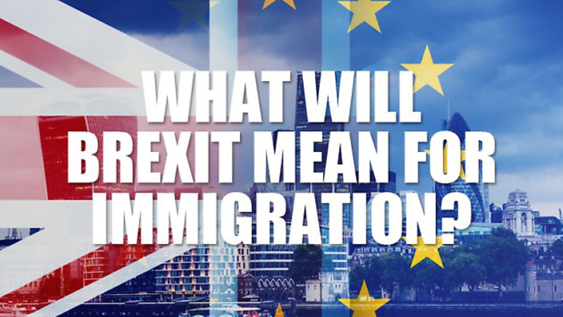 What will Brexit mean for immigration? | The New European Brexit guides - Credit: Archant