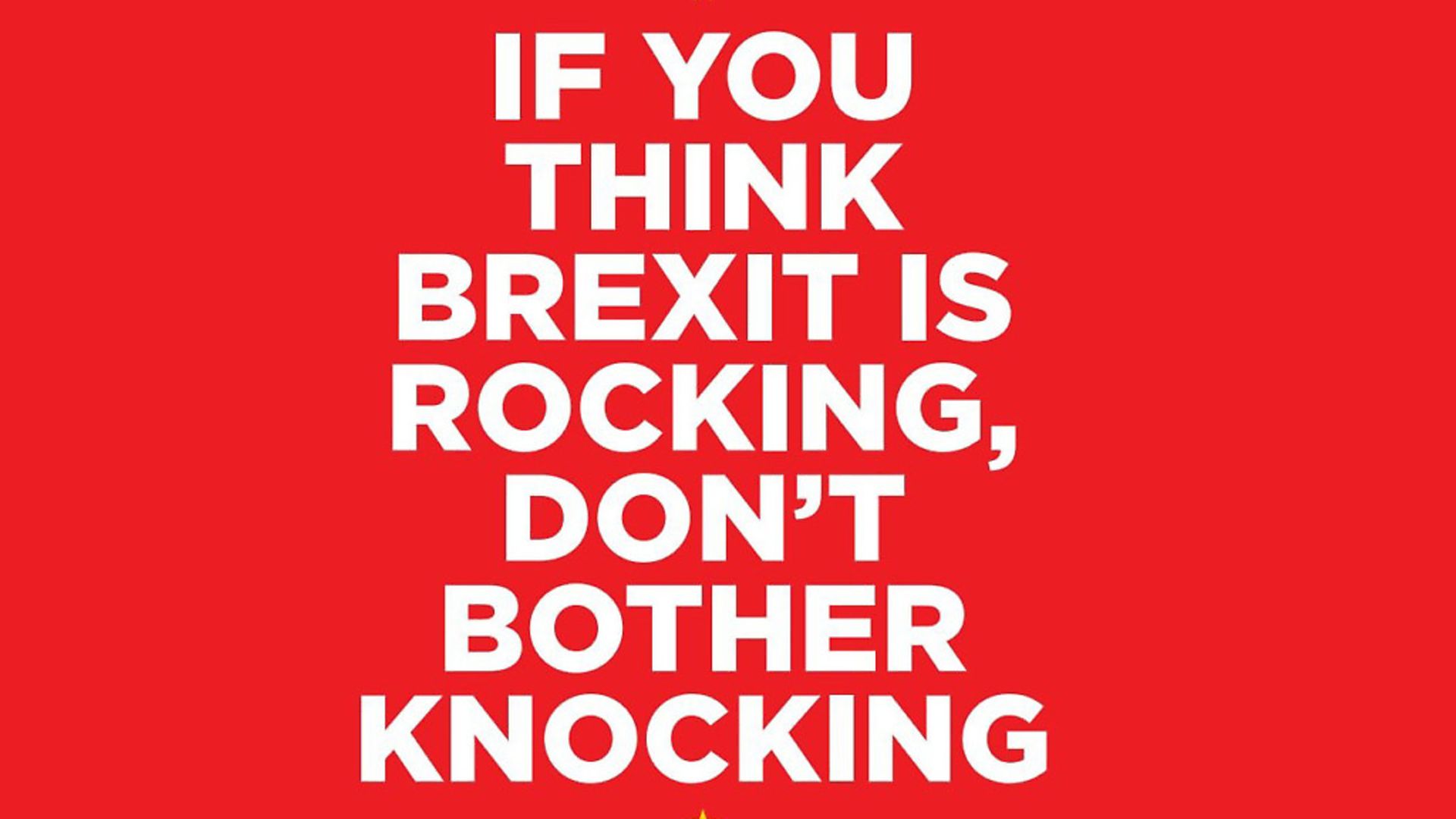 The New European's handy poster to keep Brexiteers away during elections. - Credit: Archant