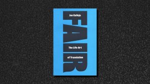 Jen Calleja’s latest book Fair: The Life-Art of Translation. Image: TNW