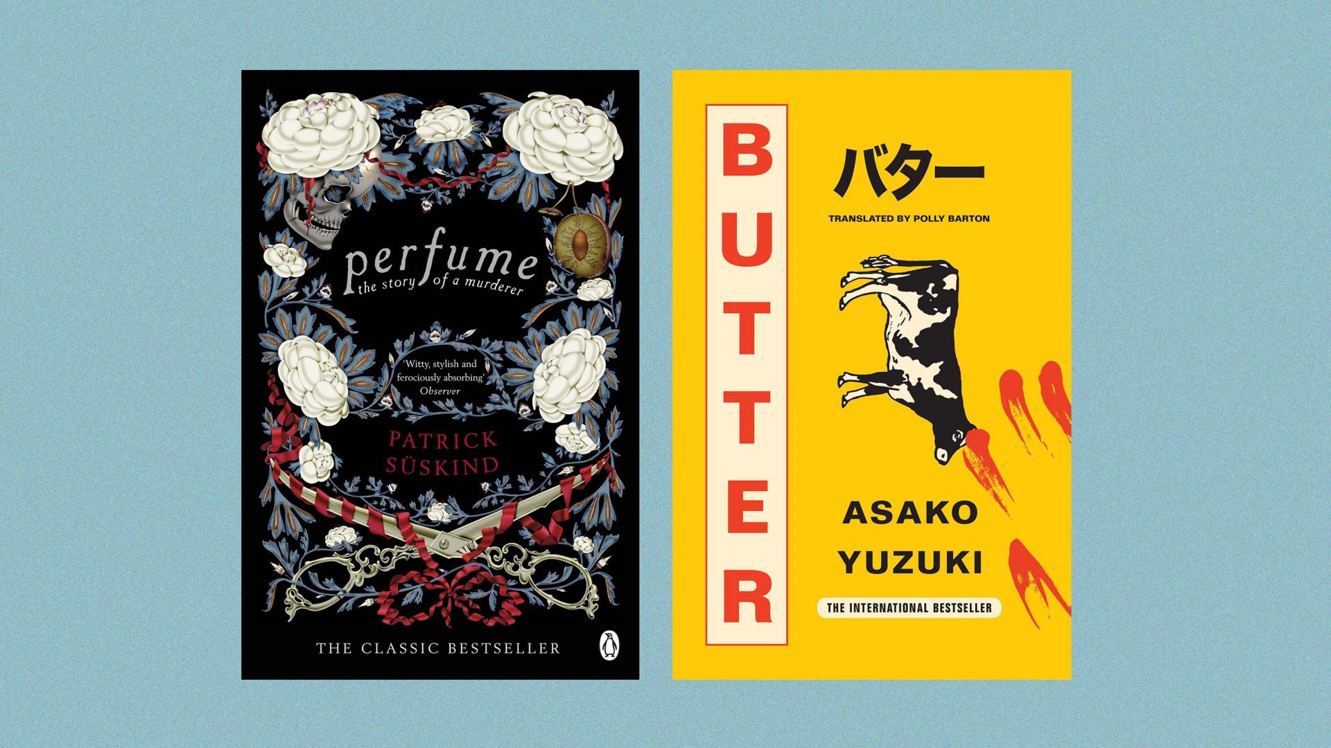 Patrick Süskind’s classic Perfume and Asako Yuzuki’s more recent Butter. Image: TNW