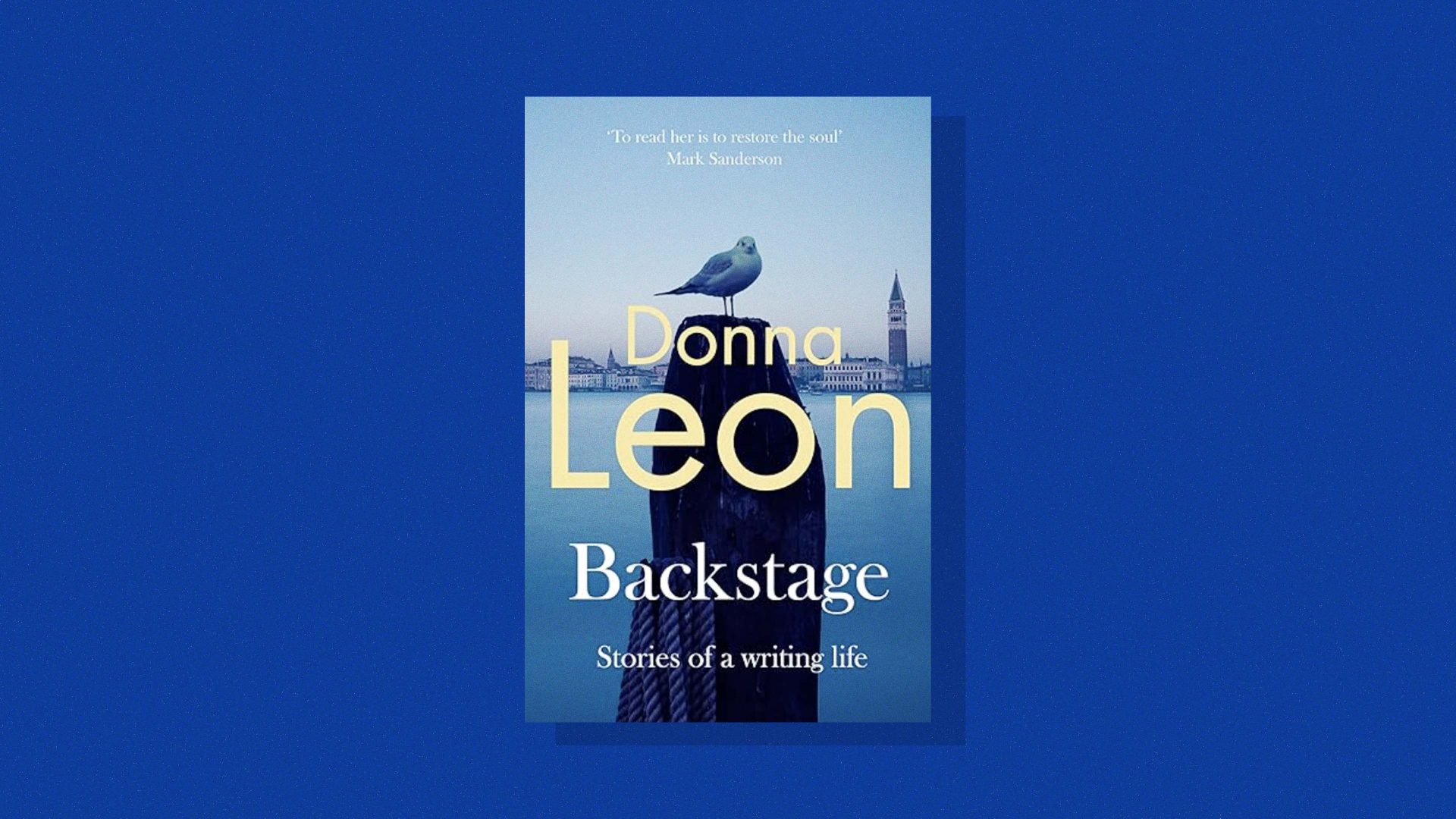 Donna Leon’s international bestseller Backstage: Stories of a writing life