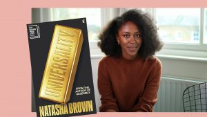 In Universality, Natasha Brown captures both the worlds of media and activits. Image: TNW