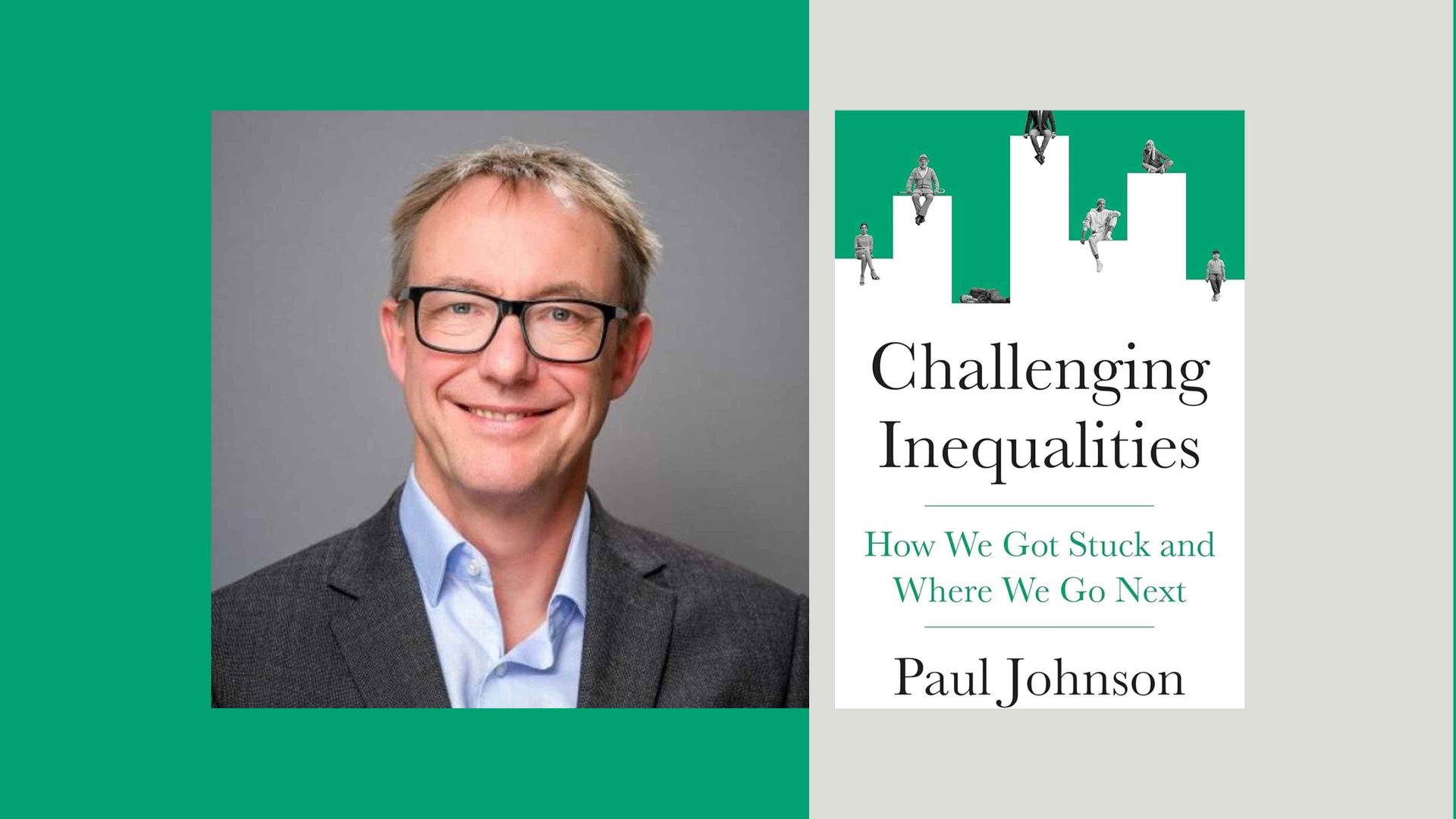 Paul Johnson's book, Challenging Inequalities: How We Got Stuck and Where We Go Next. Image: TNW/Getty