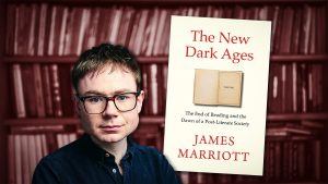 This week’s lead recommendation is The New Dark Ages: The End of Reading and the Dawn of a Post-Literate Society, by James Marriott. Image design: TNW