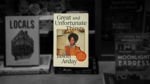 'Great And Unfortunate Things, though, contains truths that are courageous and clear.' Image design: TNW